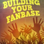 Cover of Building Your Fanbase